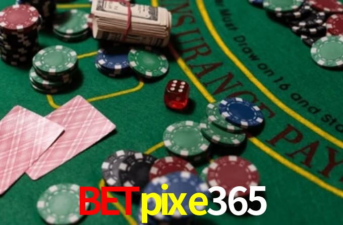 betpixe365,betpixe365.com